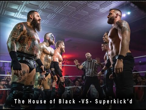 House of Black -VS- Superkick'd