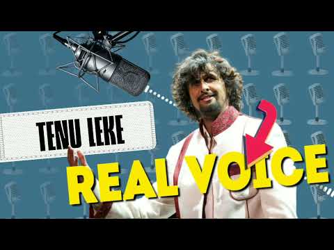 Tenu Leke"Sonu Nigam blockbuster song vocals | Sonu Nigam playback | Only Vocals