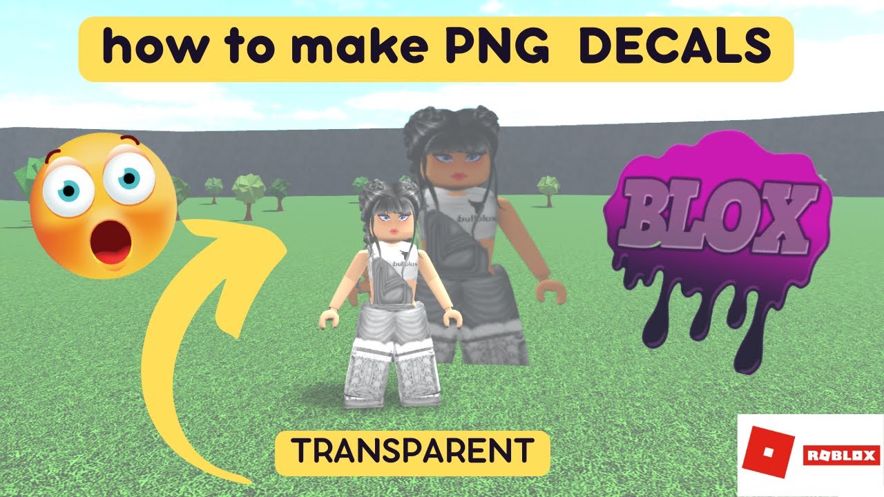 how to make *PNG DECALS * using new TRANSPARENT blox decal BLOXBURG [ROBLOX