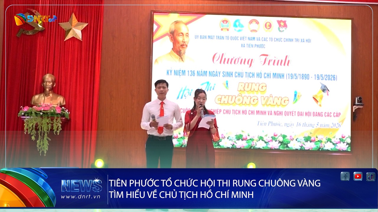 TIÊN PHƯỚC TỔ CHỨC HỘI THI RUNG CHUÔNG VÀNG TÌM HIỂU VỀ CHỦ TỊCH HỒ CHÍ MINH