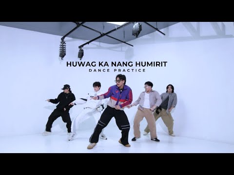 GAT 'Huwag Ka Nang Humirit' (Dance Practice)
