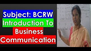 1. Introduction To Business Communication (BCRW SUbject) By Dr.Devika Bhatnagar