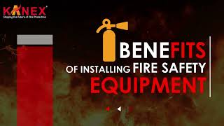 Benefits of Installing Fire Safety Equipment At Your Home and Workplace