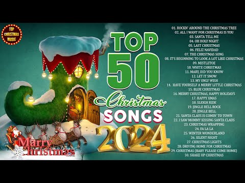 Best Christmas Songs of All Time🎅🏼Top 50 Christmas Songs Playlist🌟Xmas Songs🎄Merry Christmas 2024