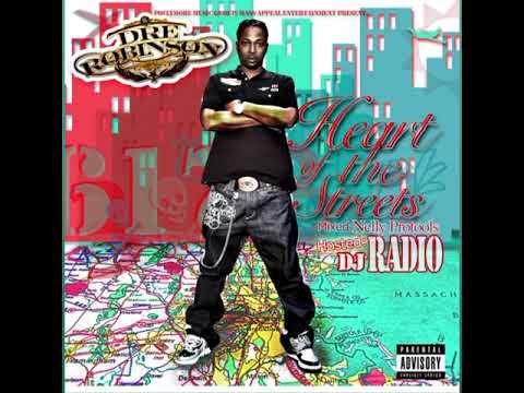 Dre Robinson- What’s Hood [2007]