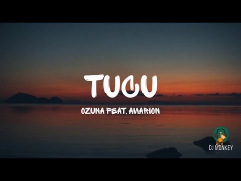Ozuna feat, Amarion - Tucu (Letra/Lyrics)