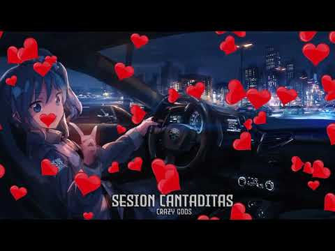 SESIÓN CANTADITAS CRAZY GODS (DJ MELI)