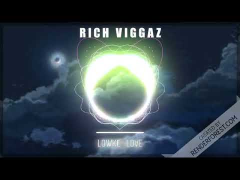Rich Viggaz - LOWKEY LOVE