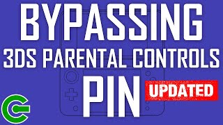 BYPASSING THE 3DS PARENTAL CONTROLS PIN - UPDATED VERSION