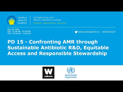 PD 15 - Confronting AMR: Sustainable Antibiotic R&D, Equitable Access and Responsible Stewardship