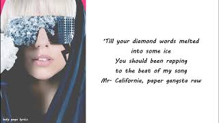 Lady Gaga - Paper Gangsta Lyrics
