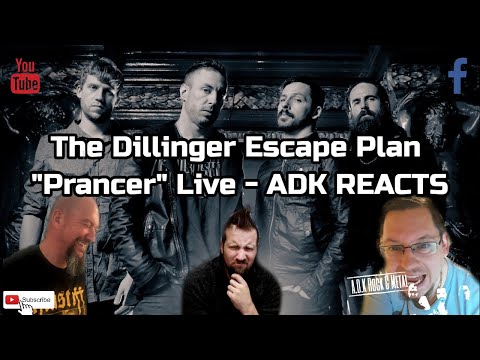 The Dillinger Escape Plan "Prancer" Live - ADK REACTS