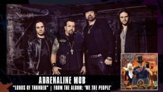 ADRENALINE MOB -  Lords Of Thunder (Album Track)