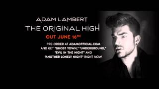 Underground - The Original High - Adam Lambert - Video Lyrics