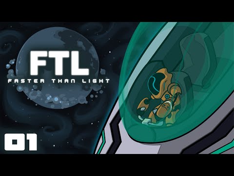 All By Myself - Let's Play: FTL: Faster Than Light Advanced Edition - Part 1