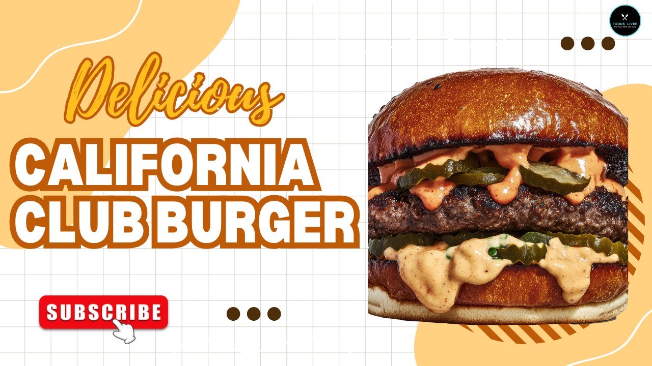 California Club Burger Recipe | Gourmet Burger with Avocado