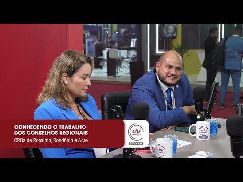 CONHECENDO O TRABALHO DOS CONSELHOS REGIONAIS: CROs de Roraima, Rondônia e Acre
