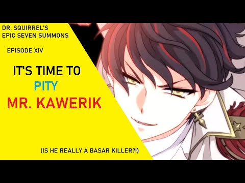 Epic Seven Summons EP14: Let's Pity Mr. Kawerik (Bonus ML Pulls)
