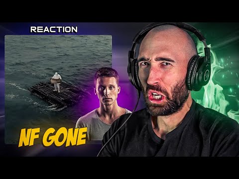 NF - GONE [FIRST TIME REACTION]