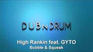 High Rankin feat. GYTO - Bubble & Squeak