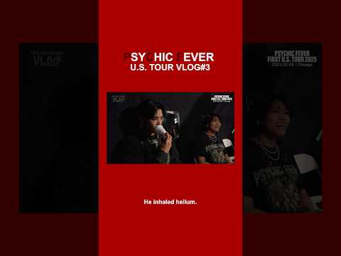 He inhaled helium #PCF_1st_USTOUR #Chicago #Dallas #PCFinUS #Vlog #PSYCHICFEVER