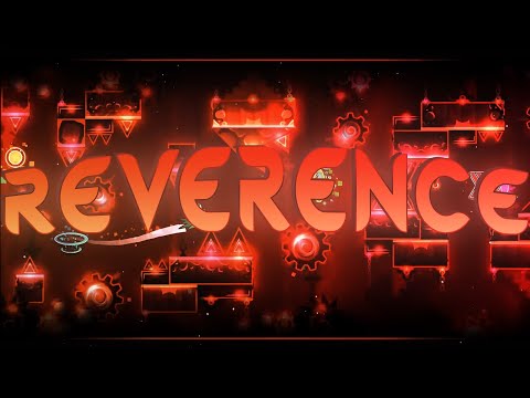 Reverence by Woom & more 100% (Extreme Demon)