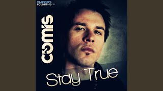 Stay True (Radio Edit)