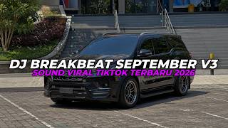 Download lagu Bikin Geleng Geleng Kepala 🕺🏻💃🏻🔥!!! DJ BREAKBEAT MIXTAPE SEPTEMBER V3 FULL BASS VIRAL TIKTOK 🎧 mp3