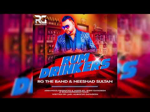 RG THE BAND & NEESHAD SULTAN - RUM DRINKERS