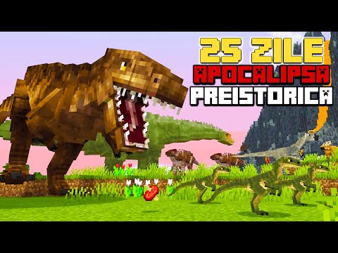 SUPRAVIETUIESC 25 de ZILE pe Minecraft APOCALIPSA PREISTORICA | Jurassic World
