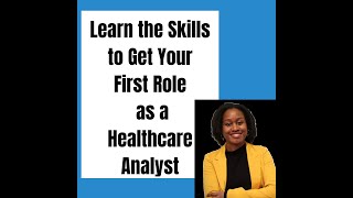(1/6) Healthcare Data Analyst Portfolio Project | Learn the Skills to Land a Healthcare Analyst Job