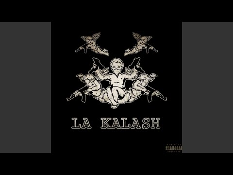 LA KALASH (Oficial)