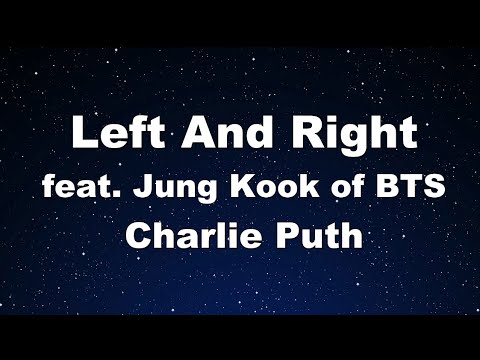 Karaoke♬ Left And Right feat. Jung Kook of BTS - Charlie Puth 【No Guide Melody】 Instrumental