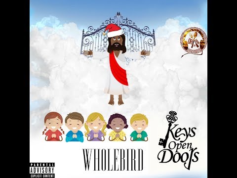 WHOLEBIRD - "KEYS OPEN DOORS" (OFFICIAL MUSIC VIDEO)