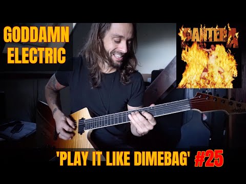 PLAY IT LIKE DIMEBAG #25 PANTERA | GODDAMN ELECTRIC - PlayThrough by Attila Voros (Dimelevel:6,5/10)