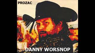 Danny Worsnop-Prozac