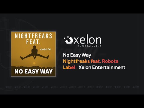 Nightfreaks - No Easy Way (Featuring Robota)