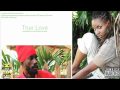 SIZZLA & CALIBE - TRUE LOVE