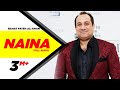 Naina Hero Naam Yaad Rakhi Rahat Fateh Ali Khan Full Music Video 2015