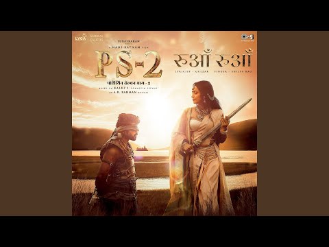 Ruaa Ruaa (From “PS-2") (Full Audio) — watch video