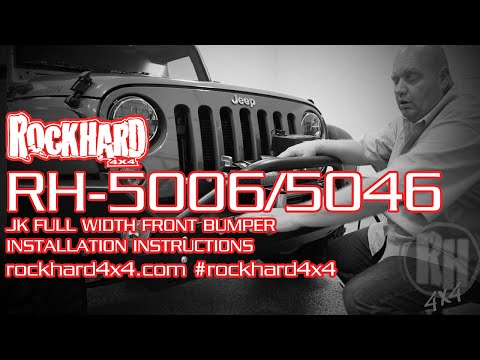 RH-5006/5046 – Jeep JK Full Width Front Bumper – Install Instructions Video by Rock Hard 4x4