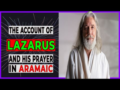 🔥 LAZARUS' MIRACLE: The Prayer of Gratitude and Light IN ARAMAIC 🙏✨ [SUBTITLES AVAILABLE]