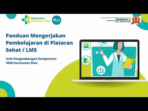 PANDUAN MENGERJAKAN PEMBELAJARAN DI LMS PLATARAN SEHAT