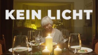 Kein Licht Lyrics English Translation