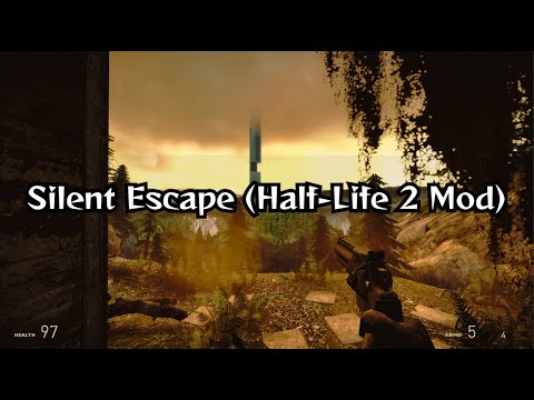 Silent Escape (Half-Life 2 Mod) – Full Walkthrough