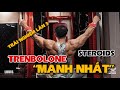 TRẢI NGHIỆM TRENBOLONE LẦN 3