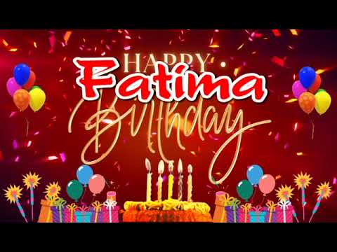 Fatima  Happy Birthday Song: Fatima Ultimate Birthday Surprise
