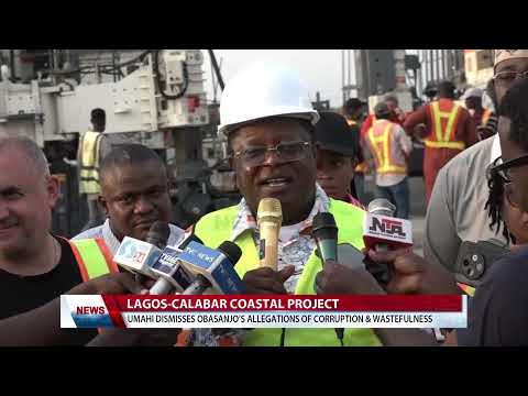 Lagos-Calabar Coastal Project: Umahi Dismisses Obasanjo's Allegations Of Corruption And Wastefulness
