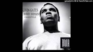 Kevin Gates - OG Bobby Johnson (Freestyle)
