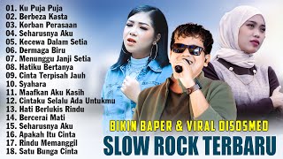 Download lagu SLOW ROCK TERBARU 2025 TOP - KU PUJA PUJA, BERBEZA KASTA - KOMPILASI TERBAIK SAAT INI mp3